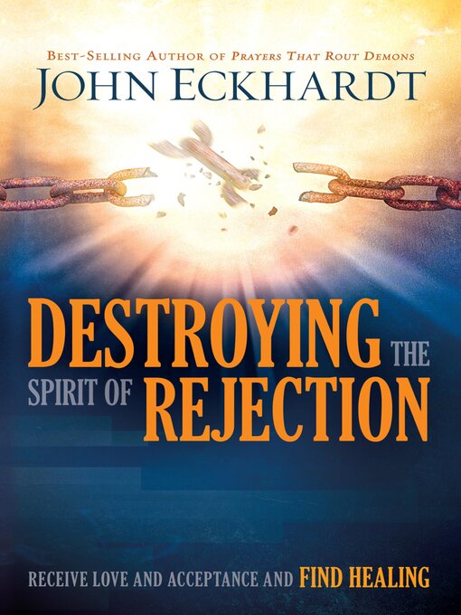 Cover image for Destroying the Spirit of Rejection